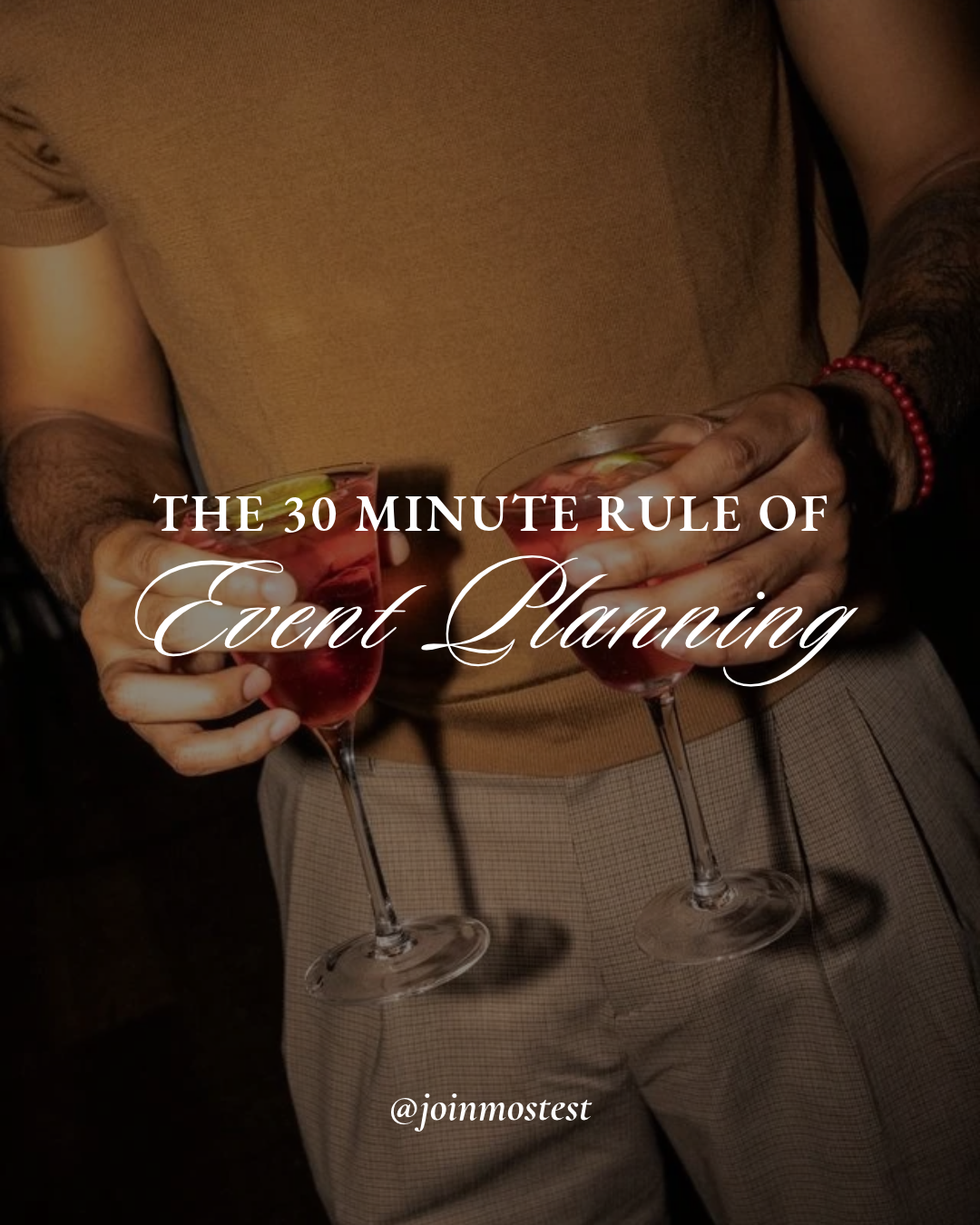 The 30-Minute Rule of Event Planning